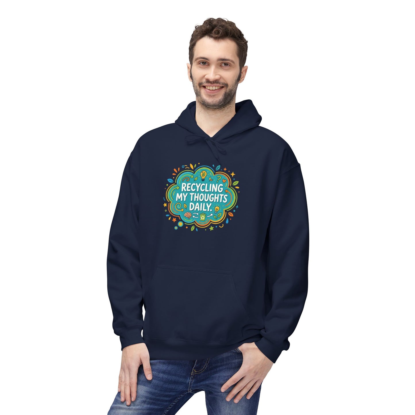 Unisex Hoodie — "Recycling My Thoughts" Eco-Friendly Graphic Pullover, Funny Mental Health Sweatshirt, Earth Day Gift