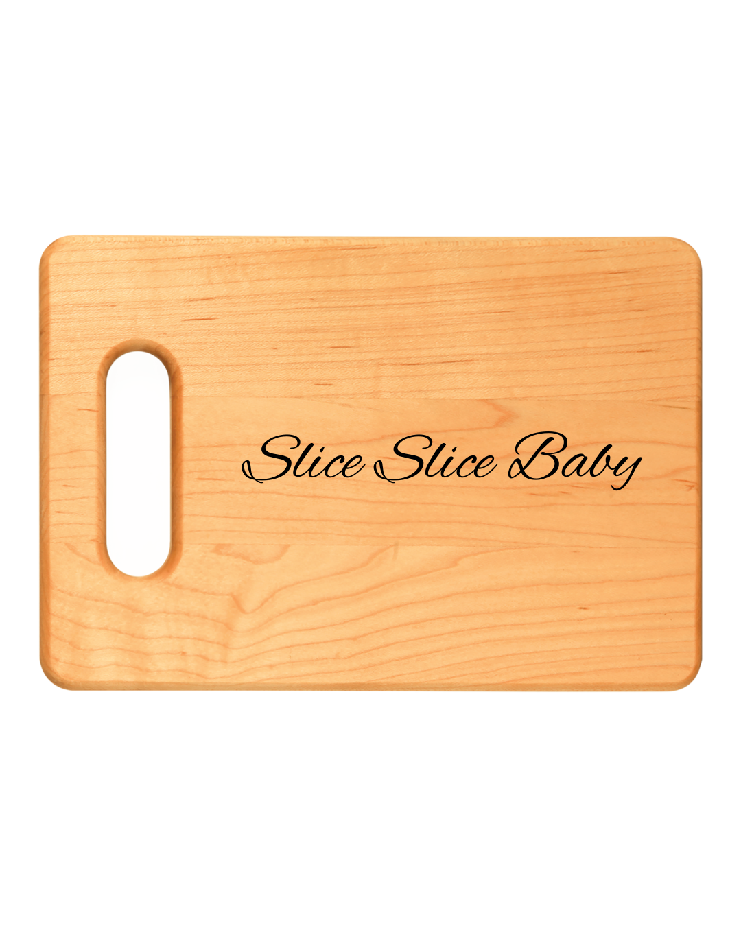 Personalized Wooden Cutting Board  'Slice Slice Baby' Engraving, Unique Kitchen Gift