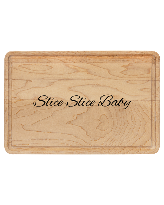 Personalized Wooden Cutting Board  'Slice Slice Baby' Engraving, Unique Kitchen Gift
