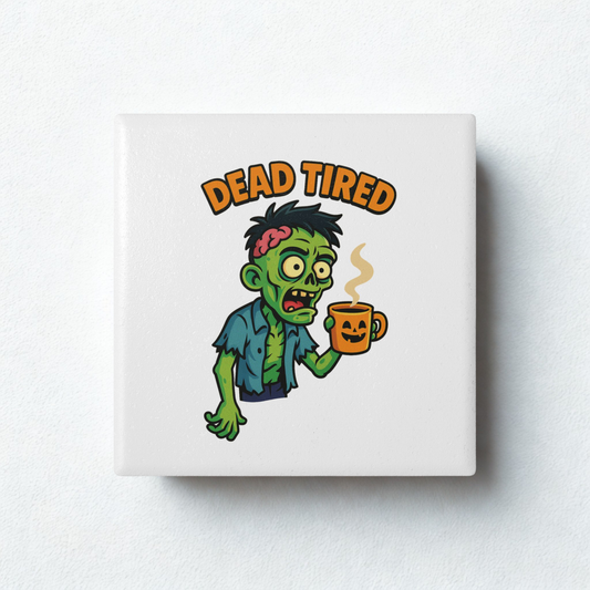 Funny Zombie Ceramic Coaster - Dead Tired Halloween Decor