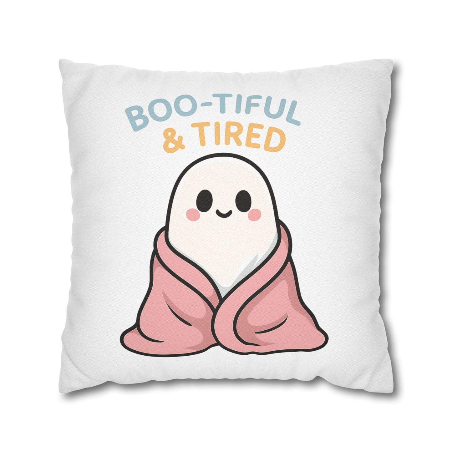 Boo-tiful & Tired Ghost Pillowcase, Halloween Home Decor