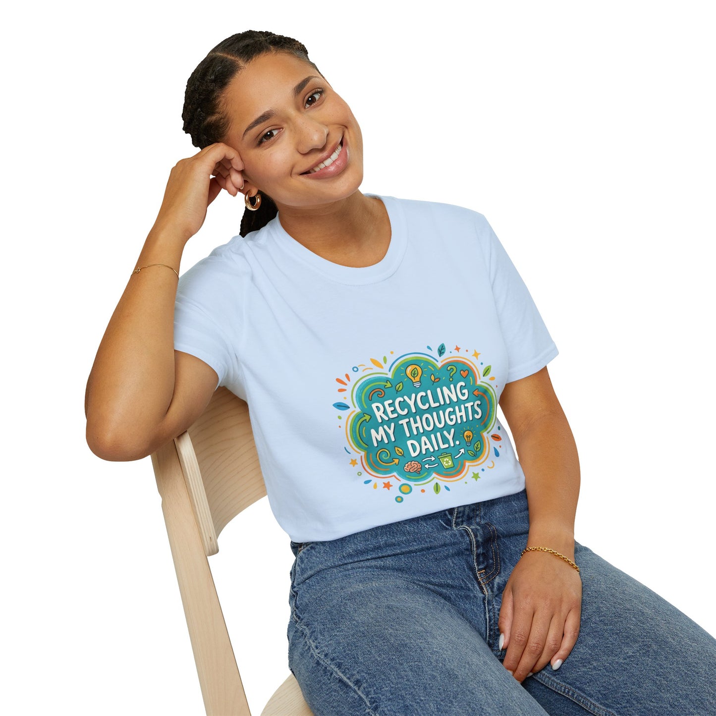 Recycling My Thoughts Daily T-Shirt — Eco Positive Graphic Tee, Earth Day Gift