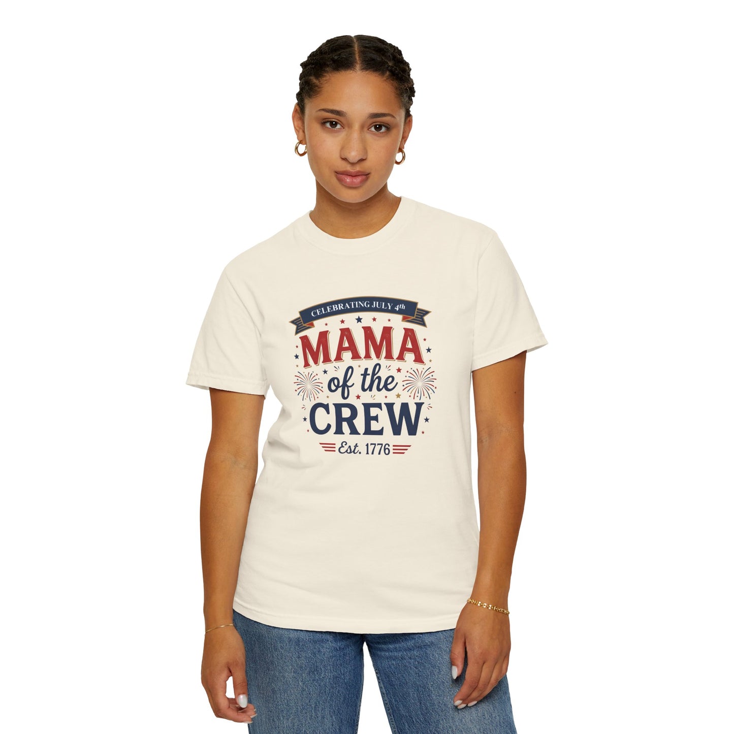 Mama of the Crew T-Shirt — Patriotic 4th of July Tee, Independence Day Shirt