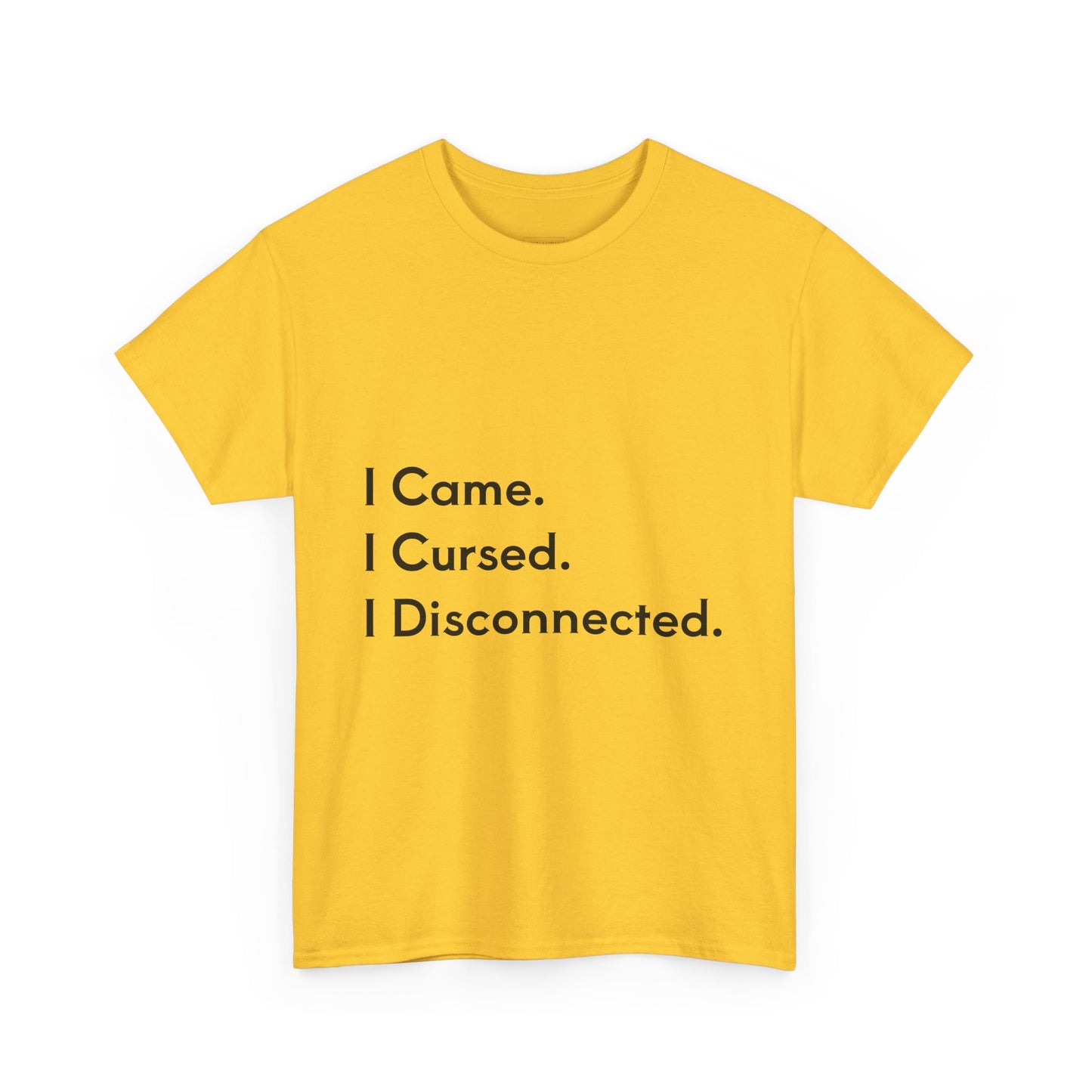 I Came I Cursed I Disconnected Unisex Heavy Cotton Tee, Funny Halloween T-Shirt