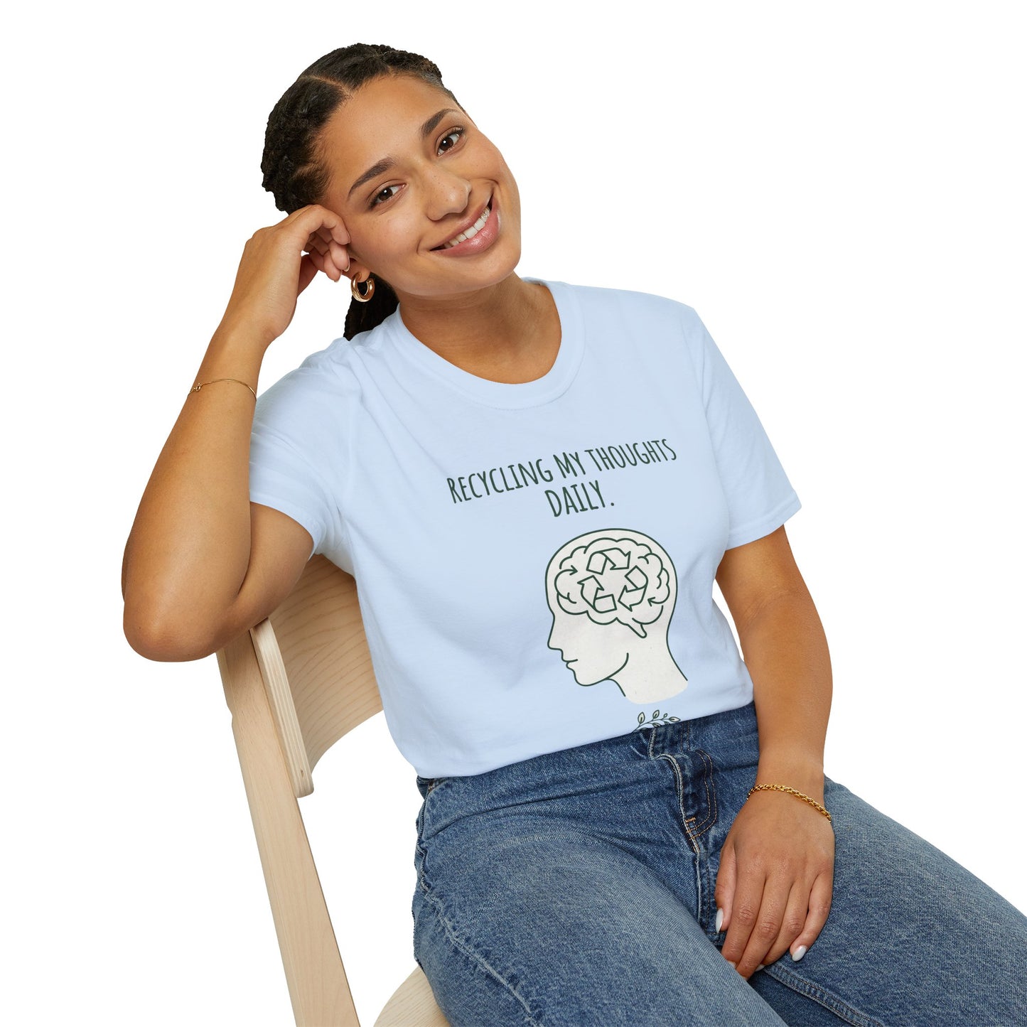 Recycling My Thoughts Daily T-Shirt — Mental Health Awareness, Earth Day Graphic Tee