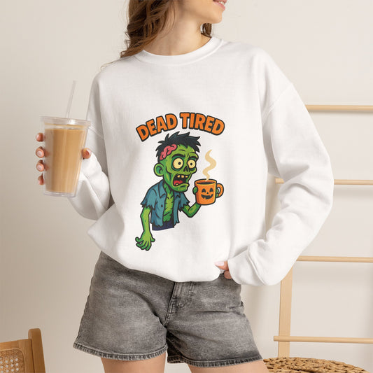 Dead Tired Zombie Sweatshirt, Funny Halloween Crewneck, Spooky Season Apparel