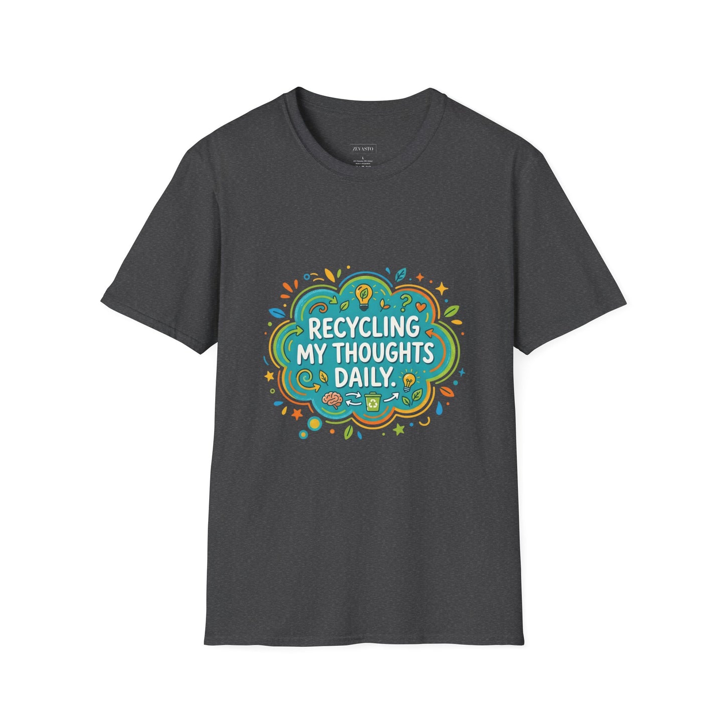 Recycling My Thoughts Daily T-Shirt — Eco Positive Graphic Tee, Earth Day Gift