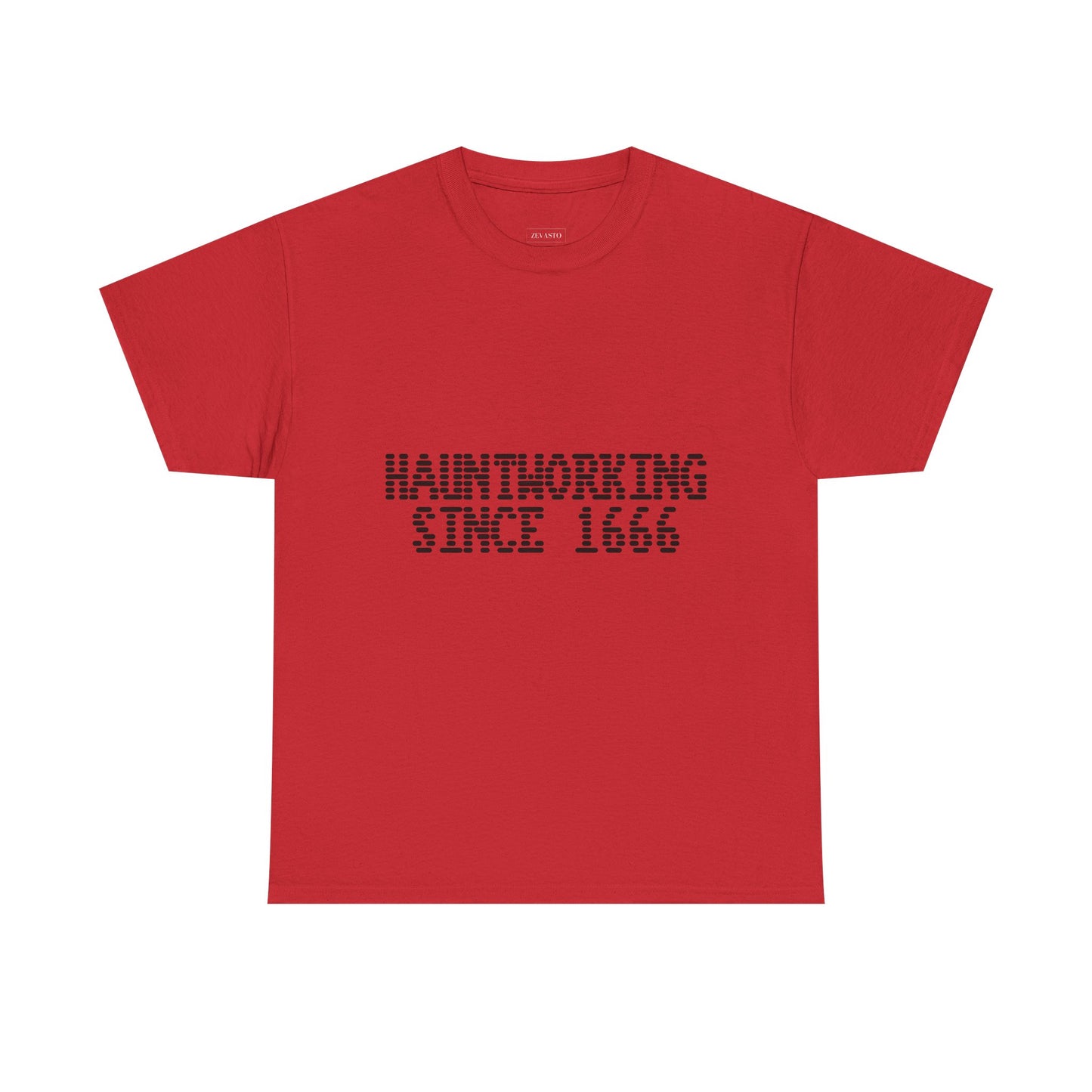 Hauntworking Since 1666-Cotton Tee, Halloween-Themed Tshirt