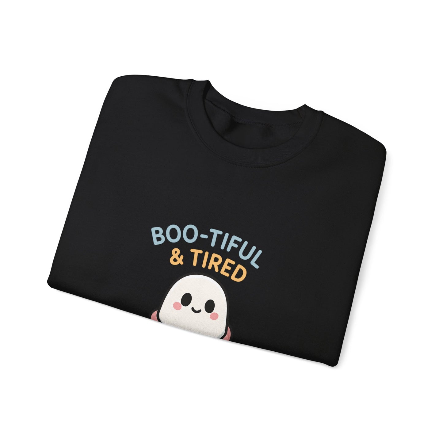 Boo-tiful & Tired Sweatshirt, Halloween-Themed Design