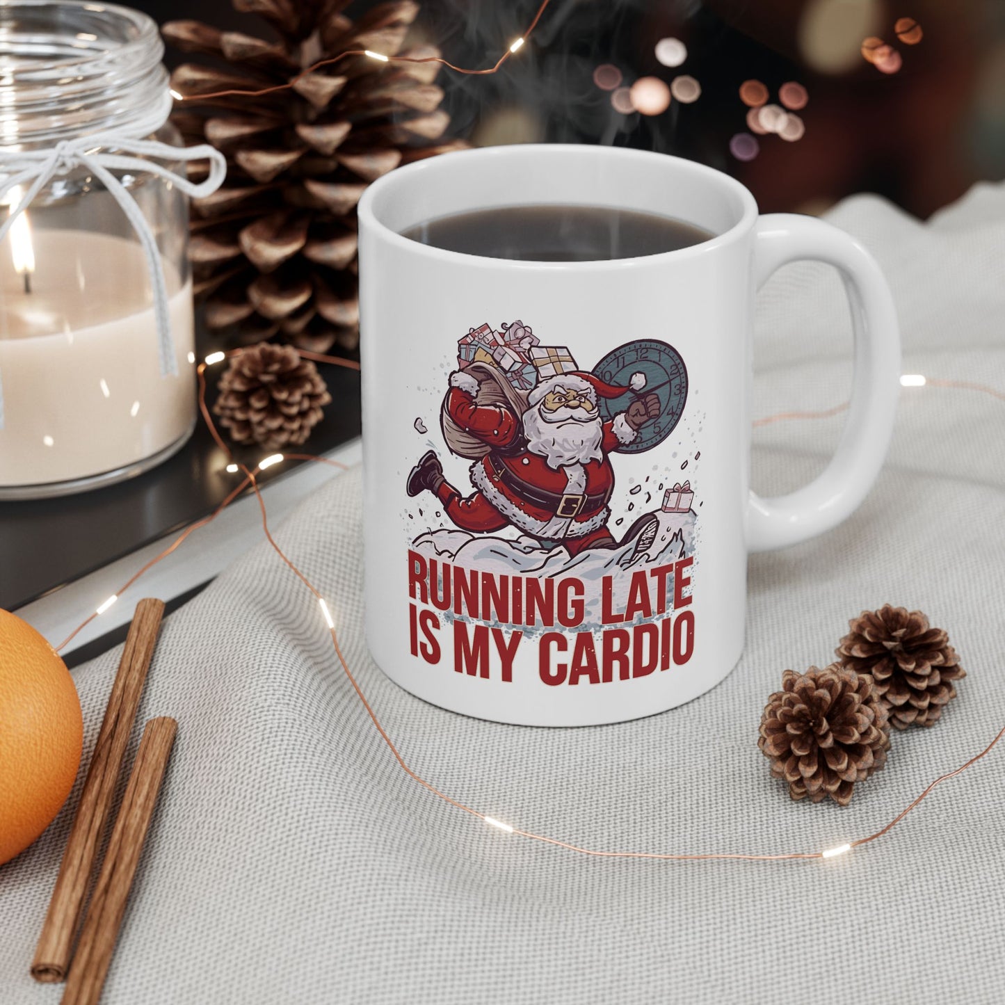 Running Late Is My Cardio, Funny Christmas Ceramic Mug, Gift for Fitness Enthusiasts