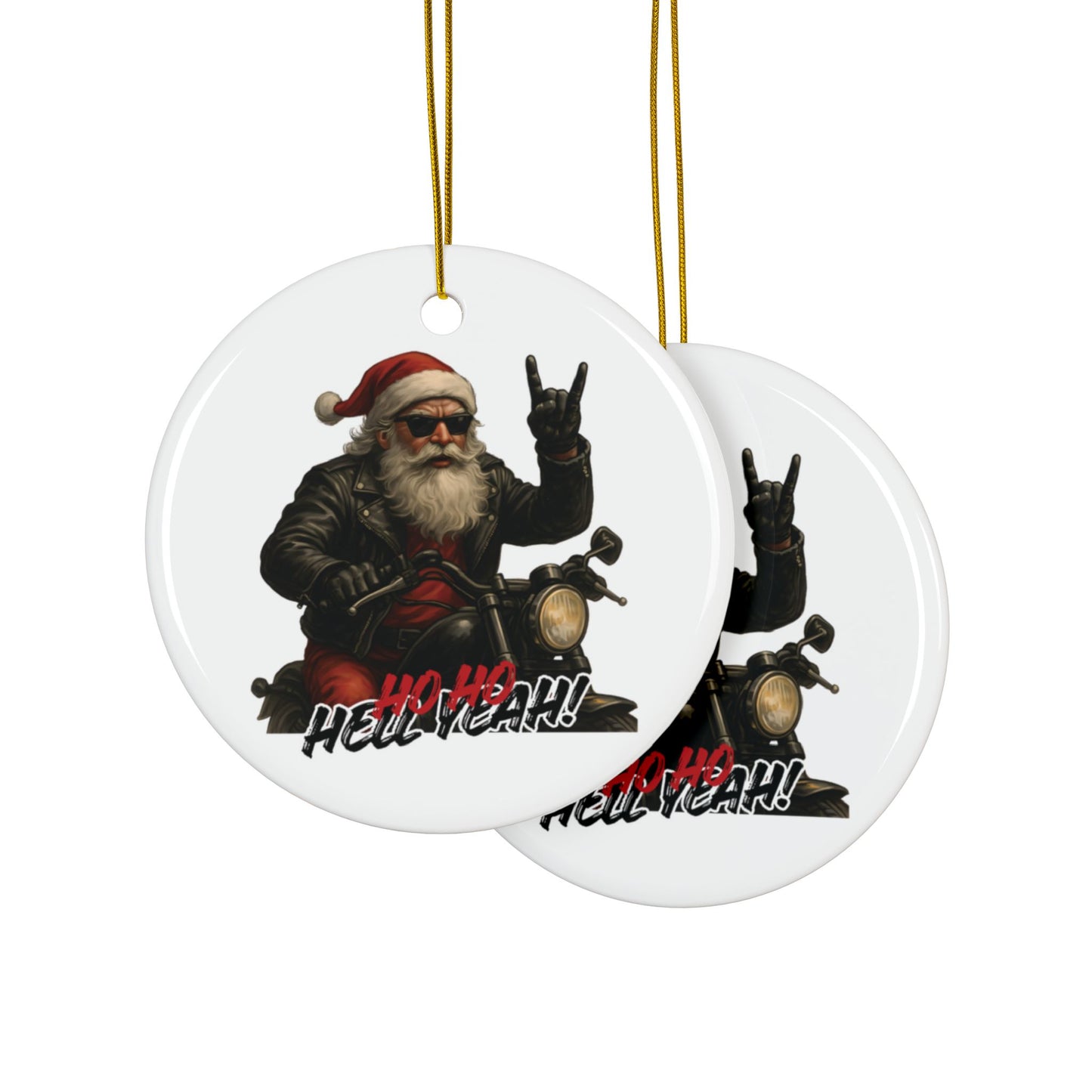 Santa Ceramic Ornament — 'Ho Ho Hell Yeah!' Christmas Decoration