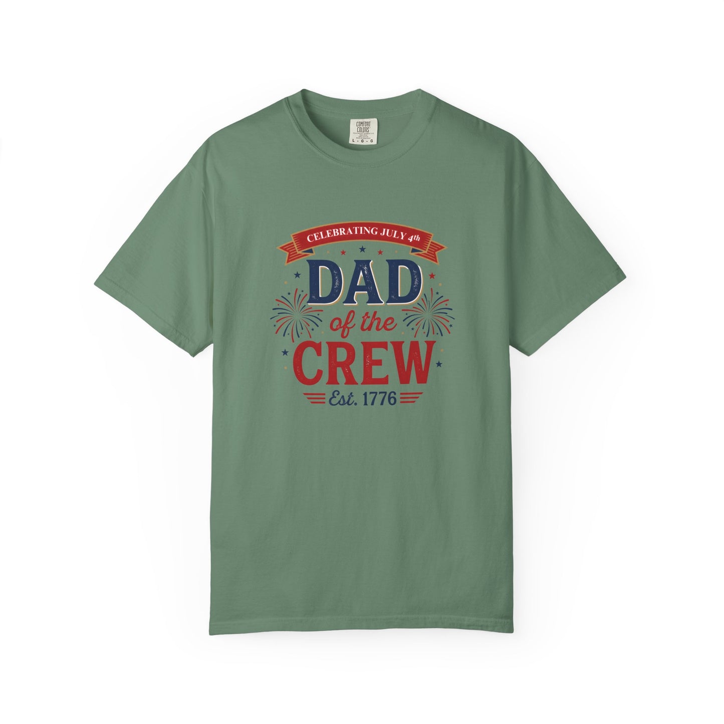 Dad of the Crew T-Shirt — Patriotic 4th of July Tee, Independence Day Shirt