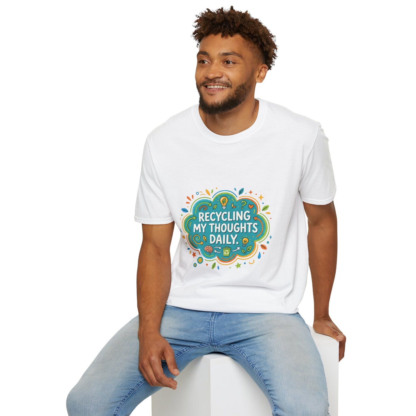 Recycling My Thoughts Daily T-Shirt — Eco Positive Graphic Tee, Earth Day Gift
