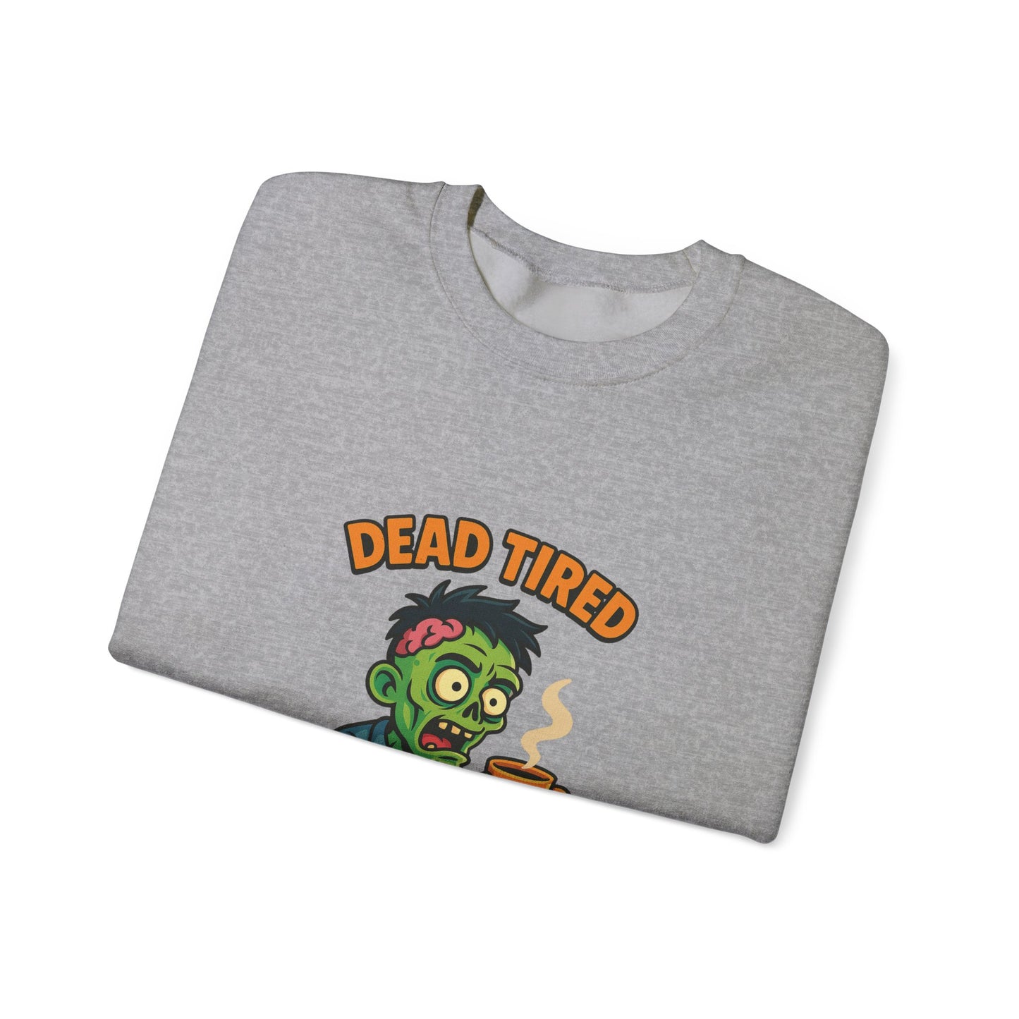 Dead Tired Zombie Sweatshirt, Funny Halloween Crewneck, Spooky Season Apparel