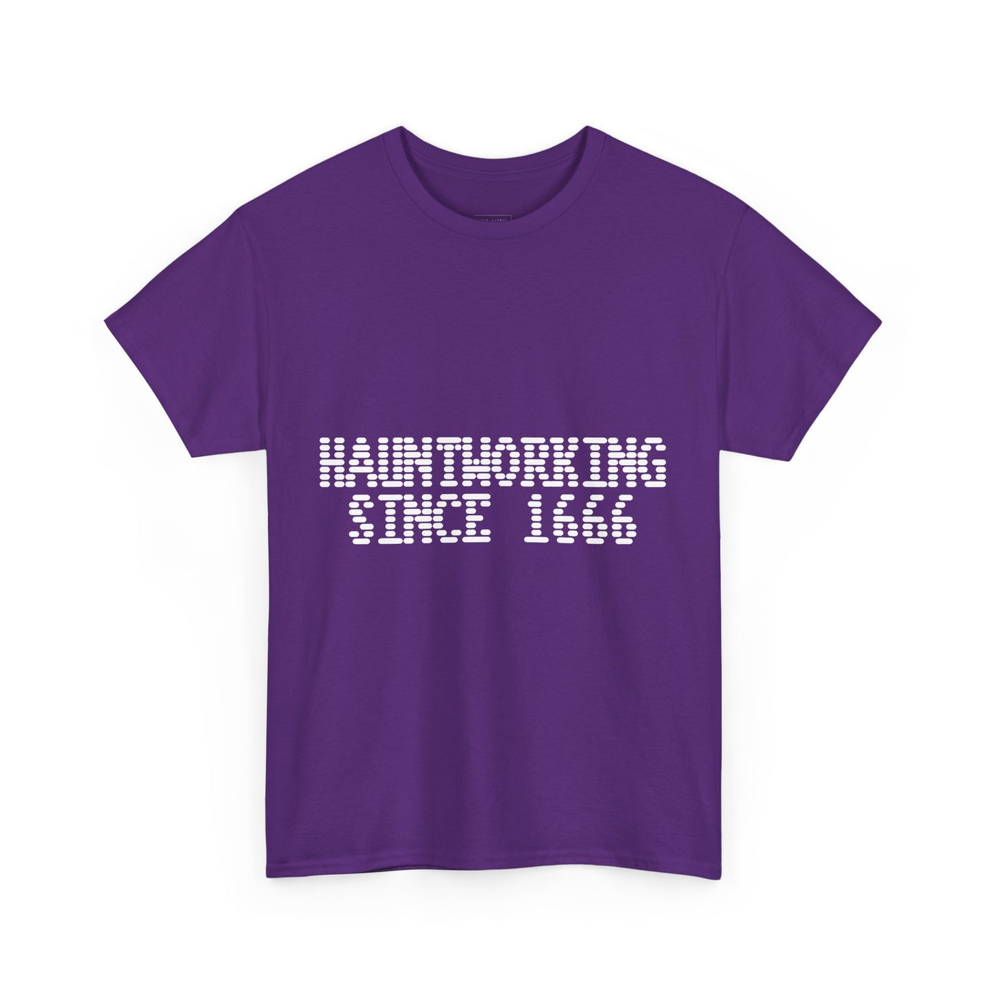 Hauntworking Since 1666-Cotton Tee, Halloween-Themed Tshirt