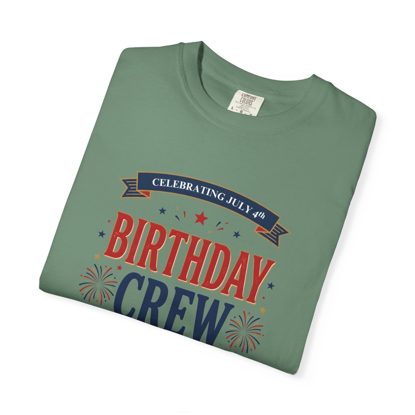 Birthday Crew T-Shirt — Patriotic Celebration Tee, 4th of July Shirt, Independence Day Gift