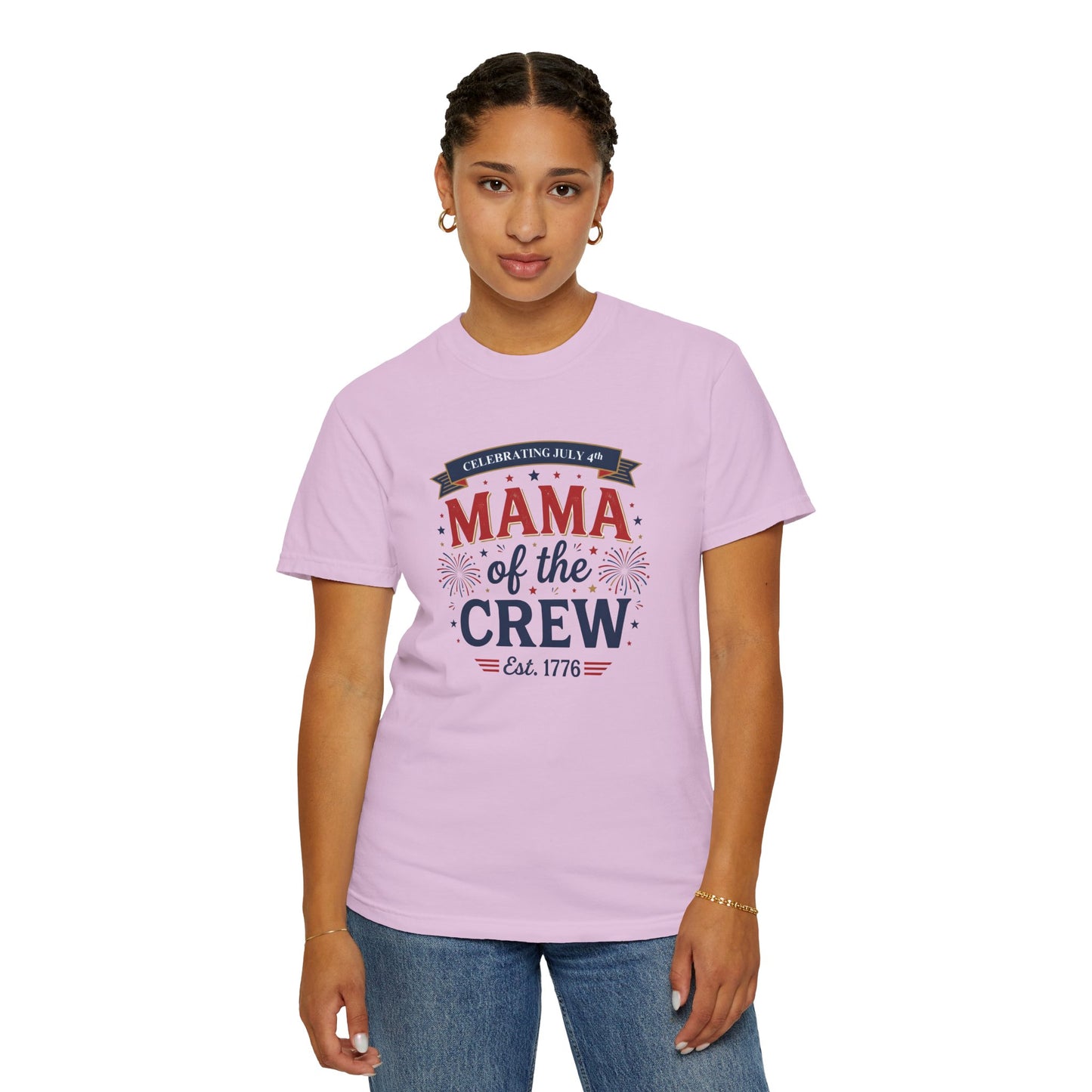 Mama of the Crew T-Shirt — Patriotic 4th of July Tee, Independence Day Shirt