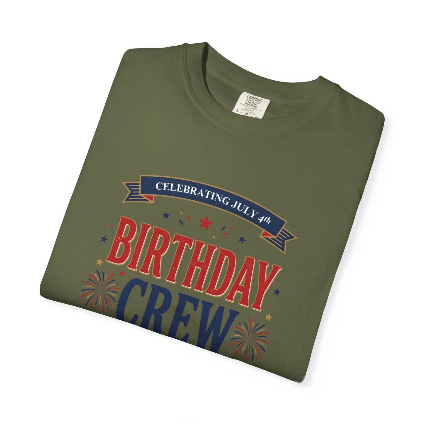 Birthday Crew T-Shirt — Patriotic Celebration Tee, 4th of July Shirt, Independence Day Gift