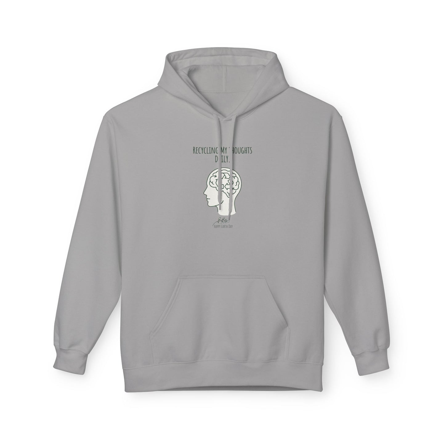 Recycling My Thoughts Daily Hoodie – Earth Day Mental Health Sweatshirt | Eco Mindfulness Unisex Hoodie | Minimal Green Aesthetic