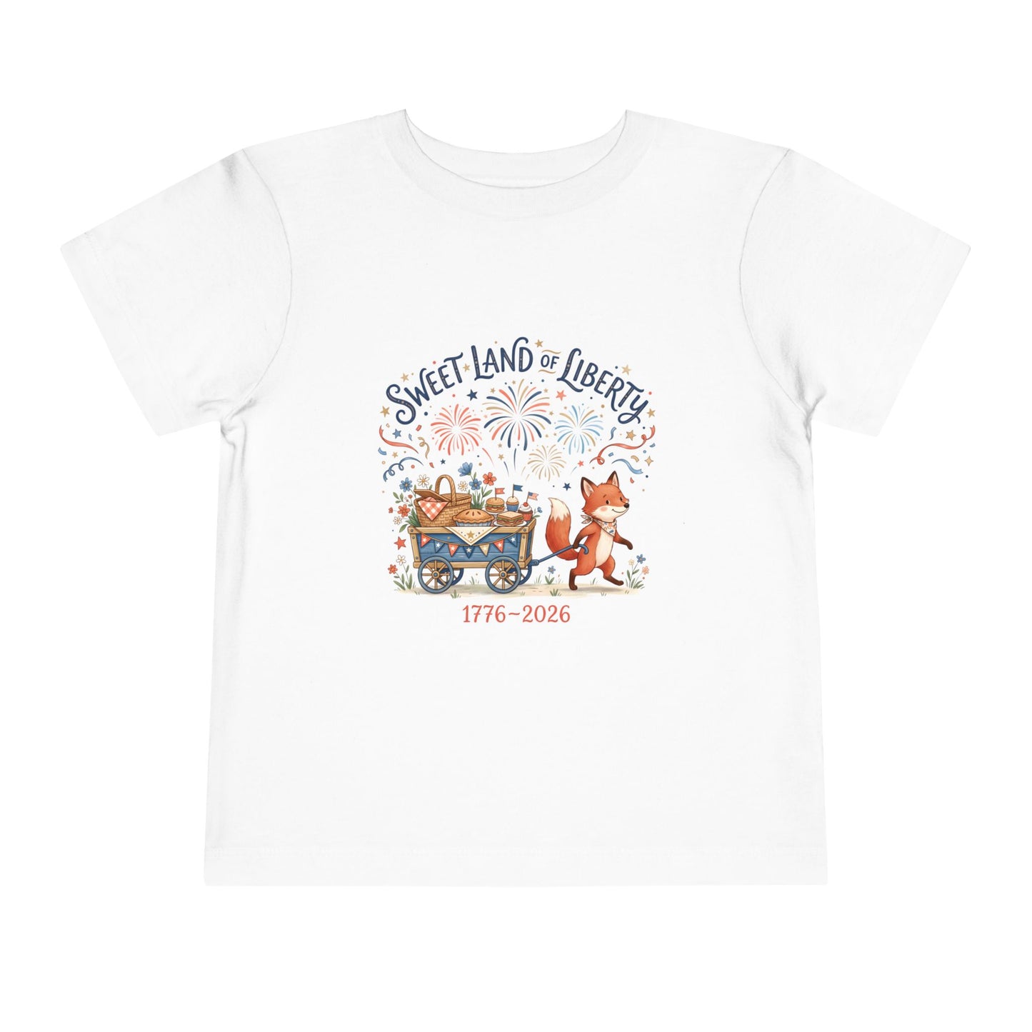 Toddler Tee — "Sweet Land of Liberty" 1776–2026 Patriotic Shirt for Kids, 4th of July Tee