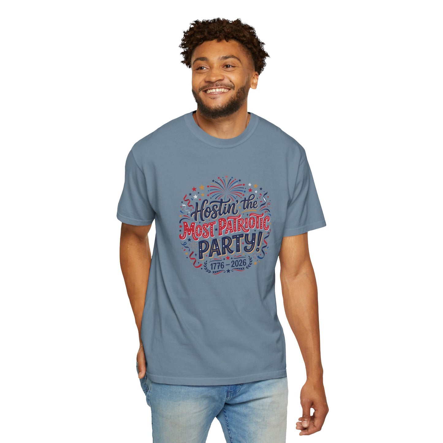 Patriotic 'Hostin' the Most Patriotic Party' T-Shirt, 4th of July Shirt, Independence Day Tee