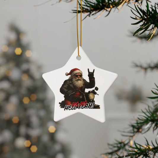 Santa Ceramic Ornament — 'Ho Ho Hell Yeah!' Christmas Decoration