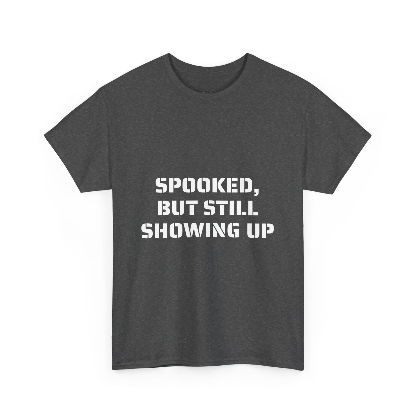 Spooked, But Still Showing Up Unisex Heavy Cotton Tee | Halloween, Funny T-Shirt