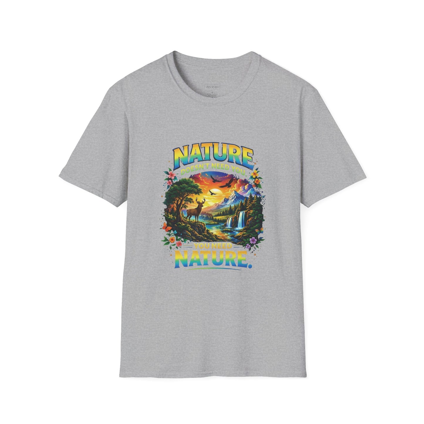 You Need Nature T-Shirt – Nature Doesn’t Need You Graphic Tee | Earth Day Shirt | Outdoor Lover Gift | Unisex Nature Aesthetic Tee