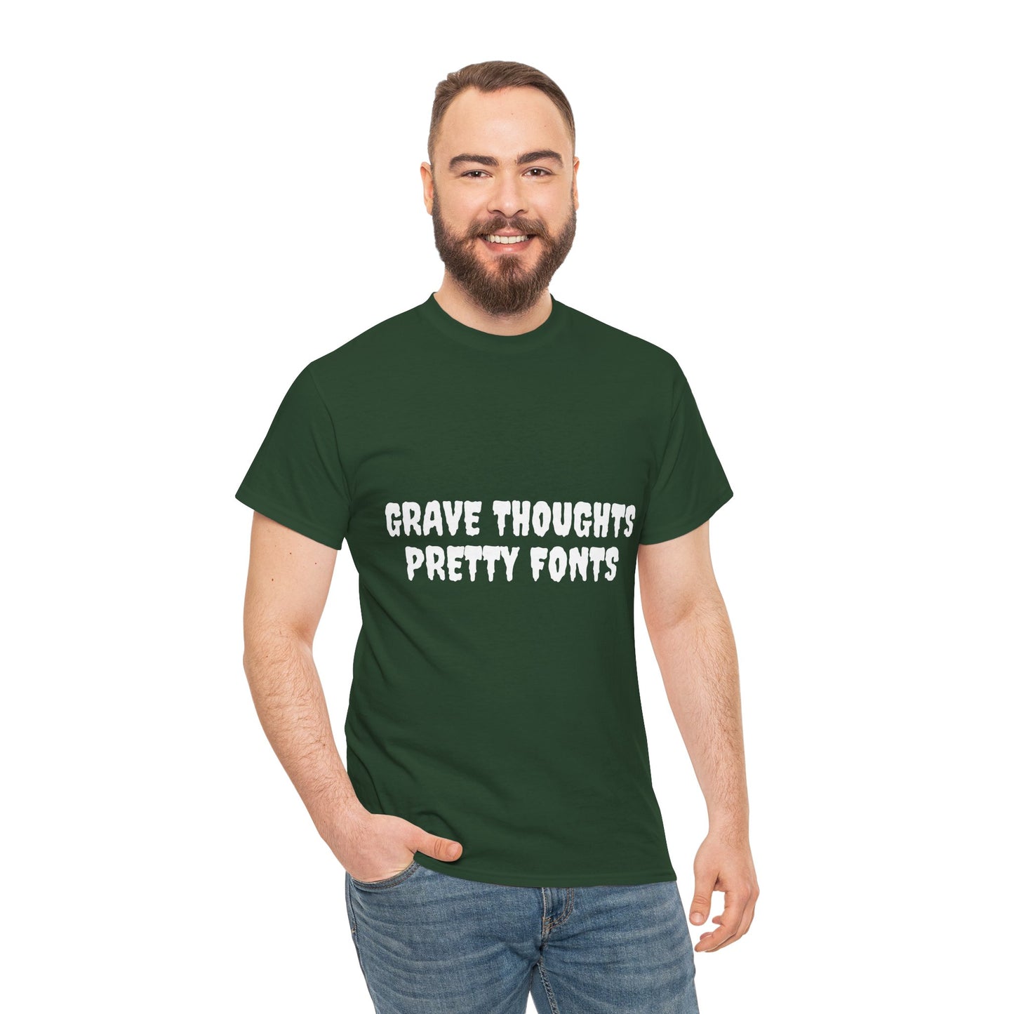 Grave Thoughts Pretty Fonts Tee | Unisex Heavy Cotton T-Shirt for Spooky Season