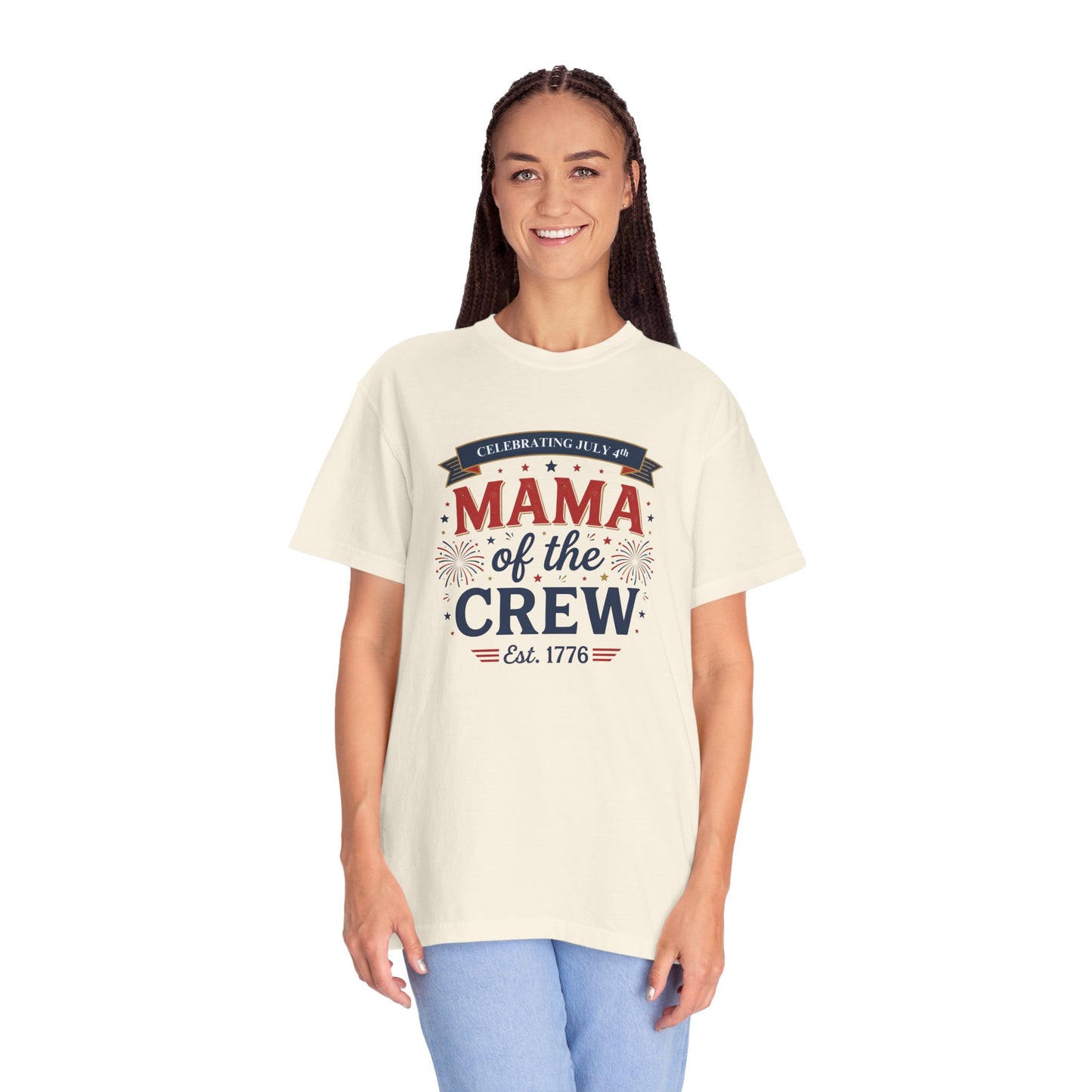 Mama of the Crew T-Shirt — Patriotic 4th of July Tee, Independence Day Shirt