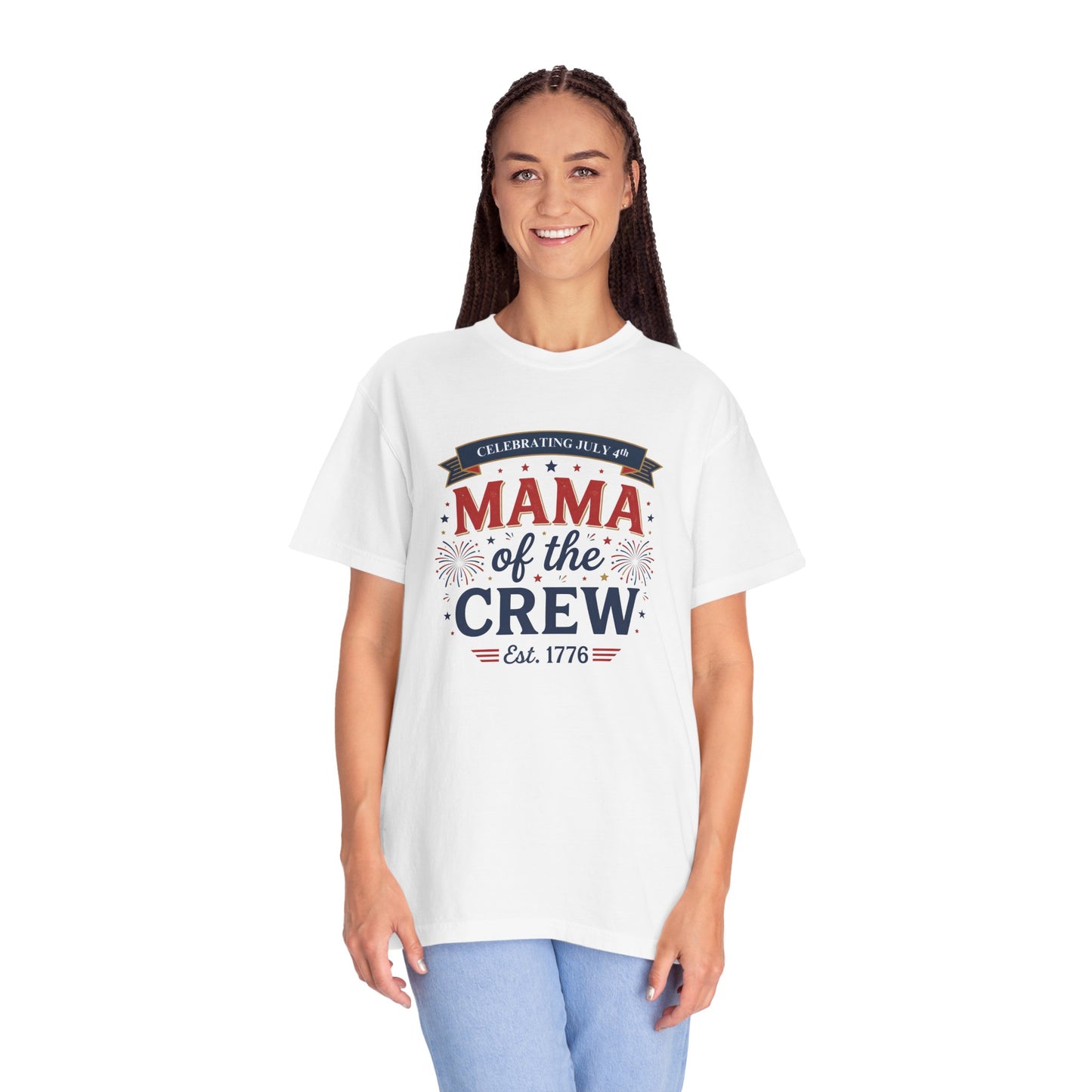 Mama of the Crew T-Shirt — Patriotic 4th of July Tee, Independence Day Shirt