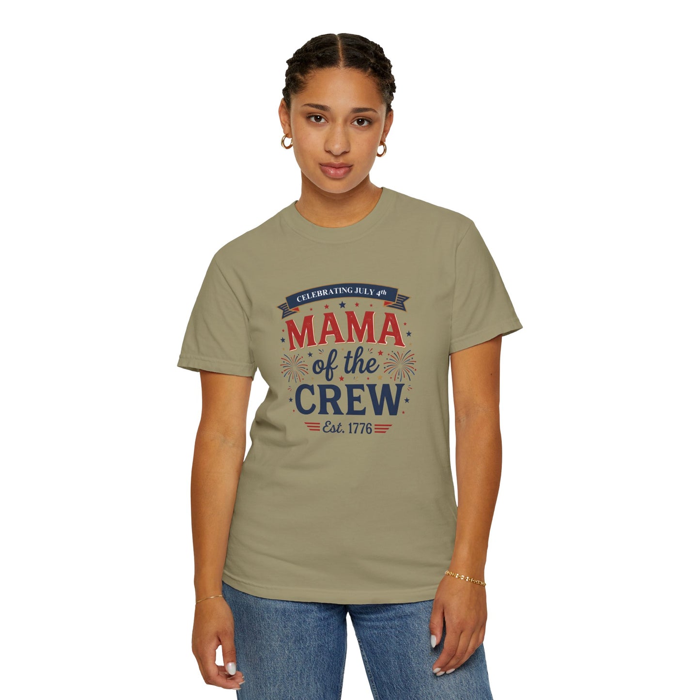 Mama of the Crew T-Shirt — Patriotic 4th of July Tee, Independence Day Shirt