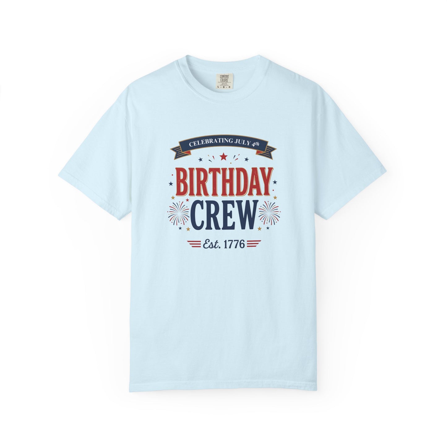 Birthday Crew T-Shirt — Patriotic Celebration Tee, 4th of July Shirt, Independence Day Gift