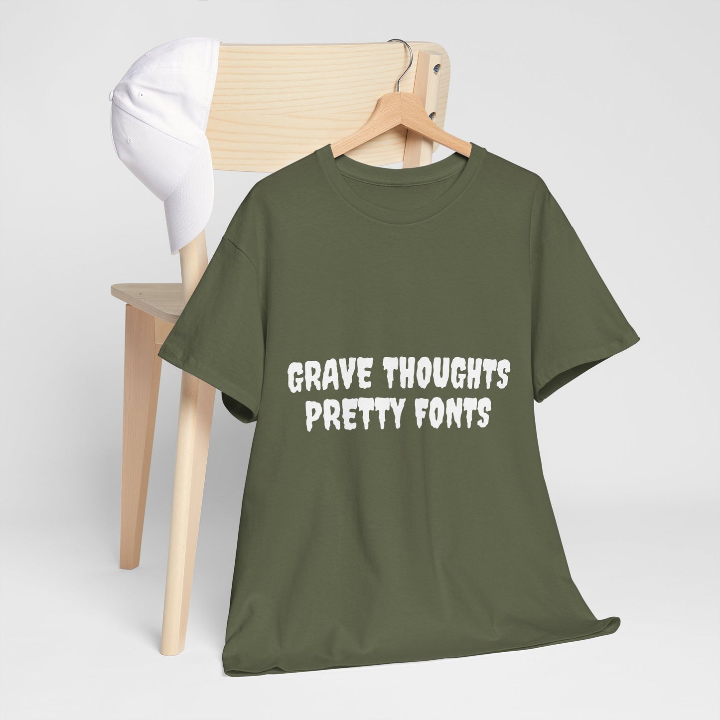Grave Thoughts Pretty Fonts Tee | Unisex Heavy Cotton T-Shirt for Spooky Season