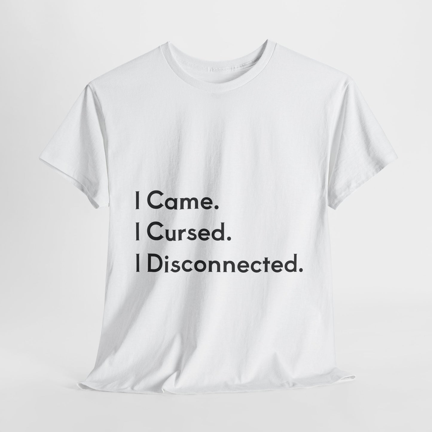 I Came I Cursed I Disconnected Unisex Heavy Cotton Tee, Funny Halloween T-Shirt