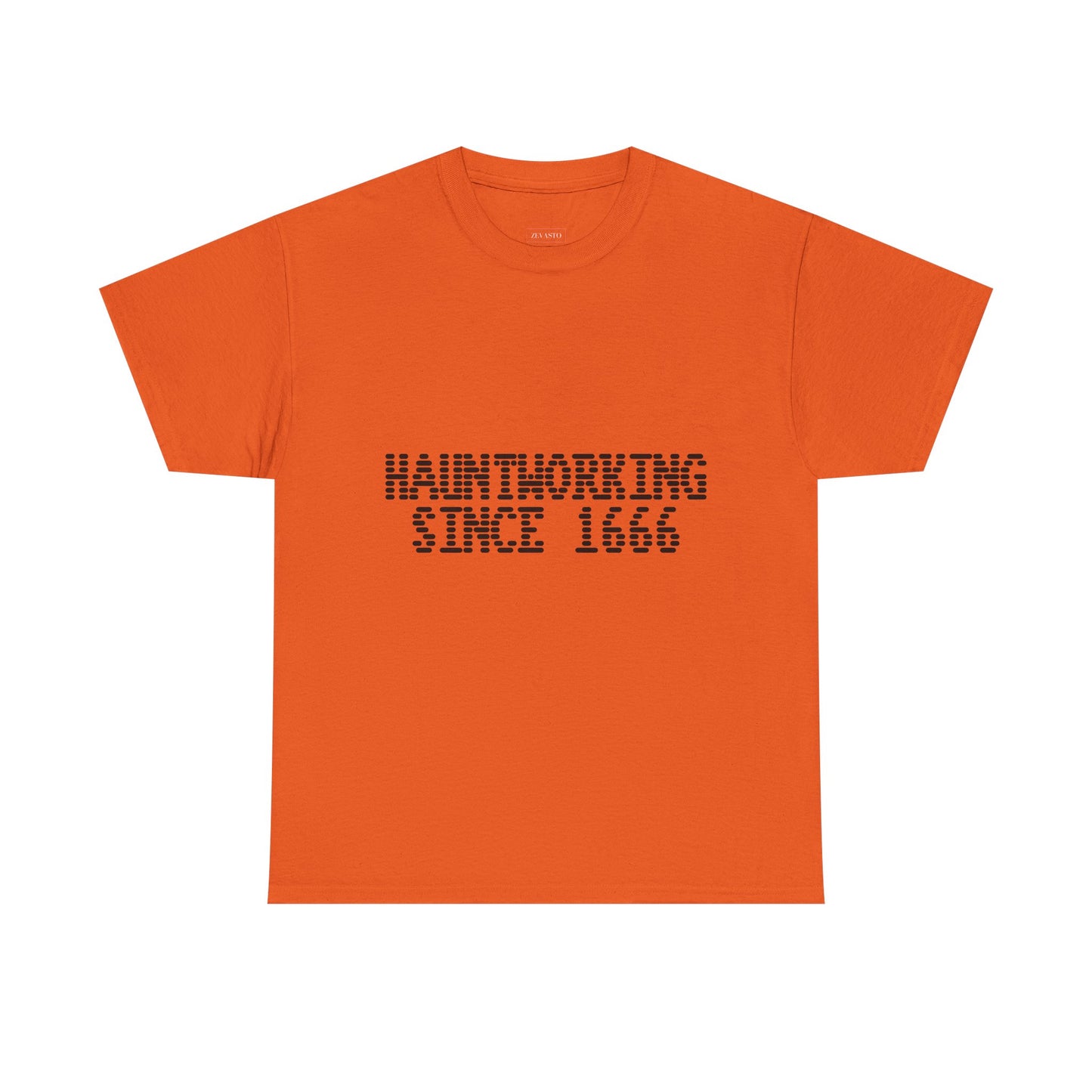 Hauntworking Since 1666-Cotton Tee, Halloween-Themed Tshirt