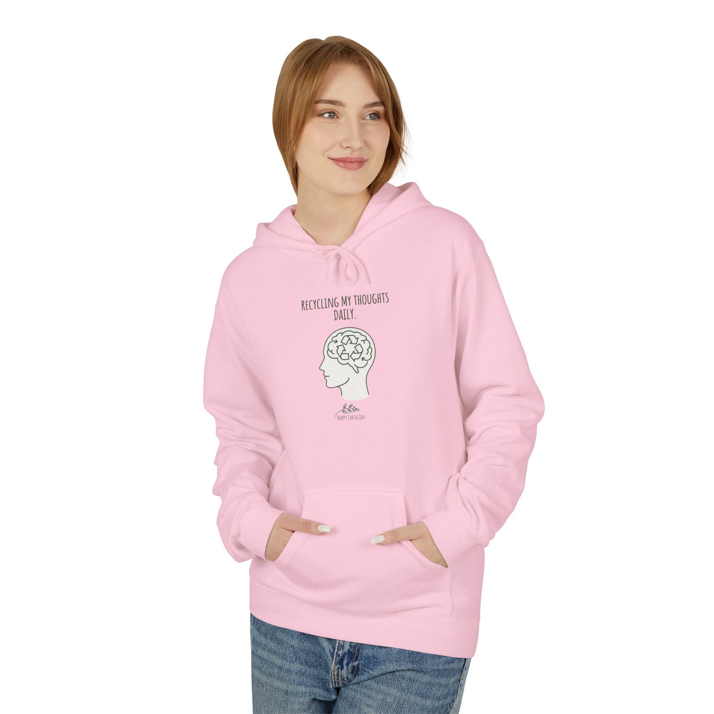 Recycling My Thoughts Daily Hoodie – Earth Day Mental Health Sweatshirt | Eco Mindfulness Unisex Hoodie | Minimal Green Aesthetic
