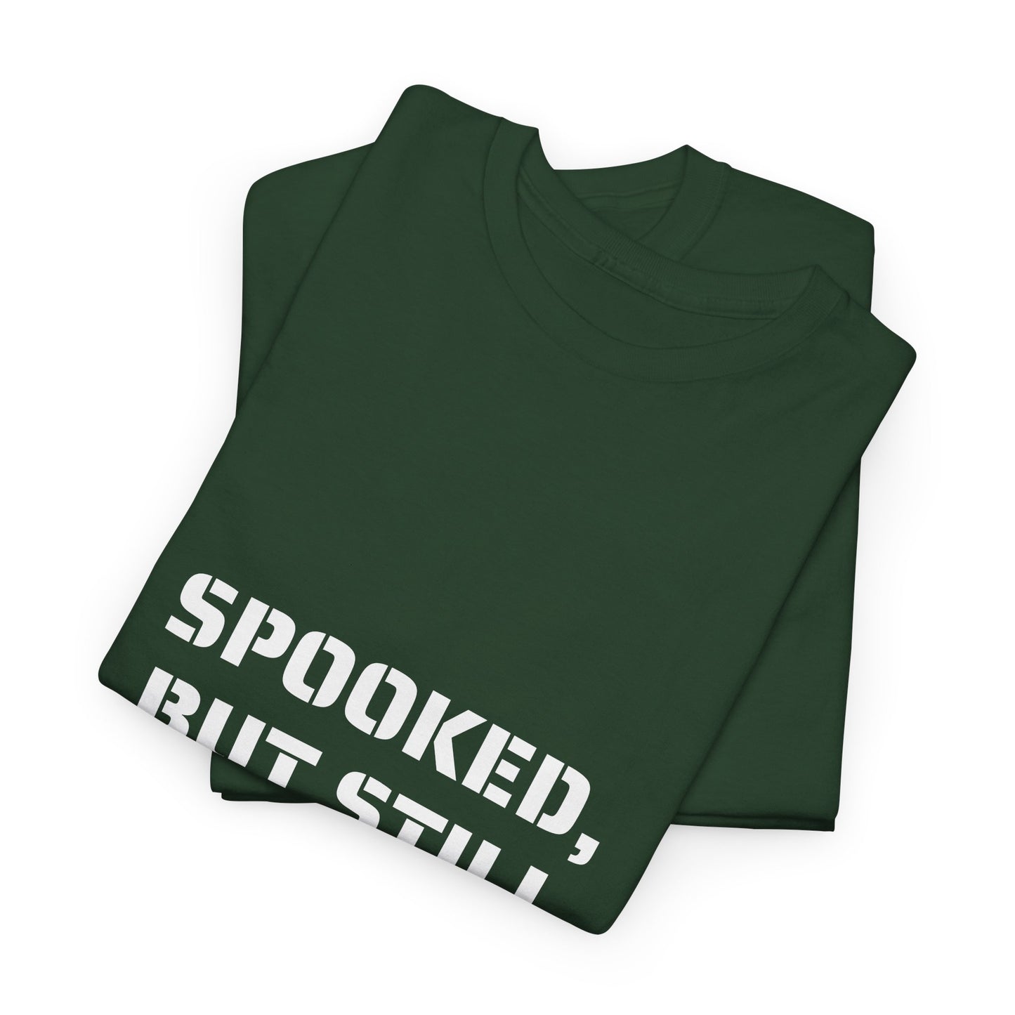 Spooked, But Still Showing Up Unisex Heavy Cotton Tee | Halloween, Funny T-Shirt