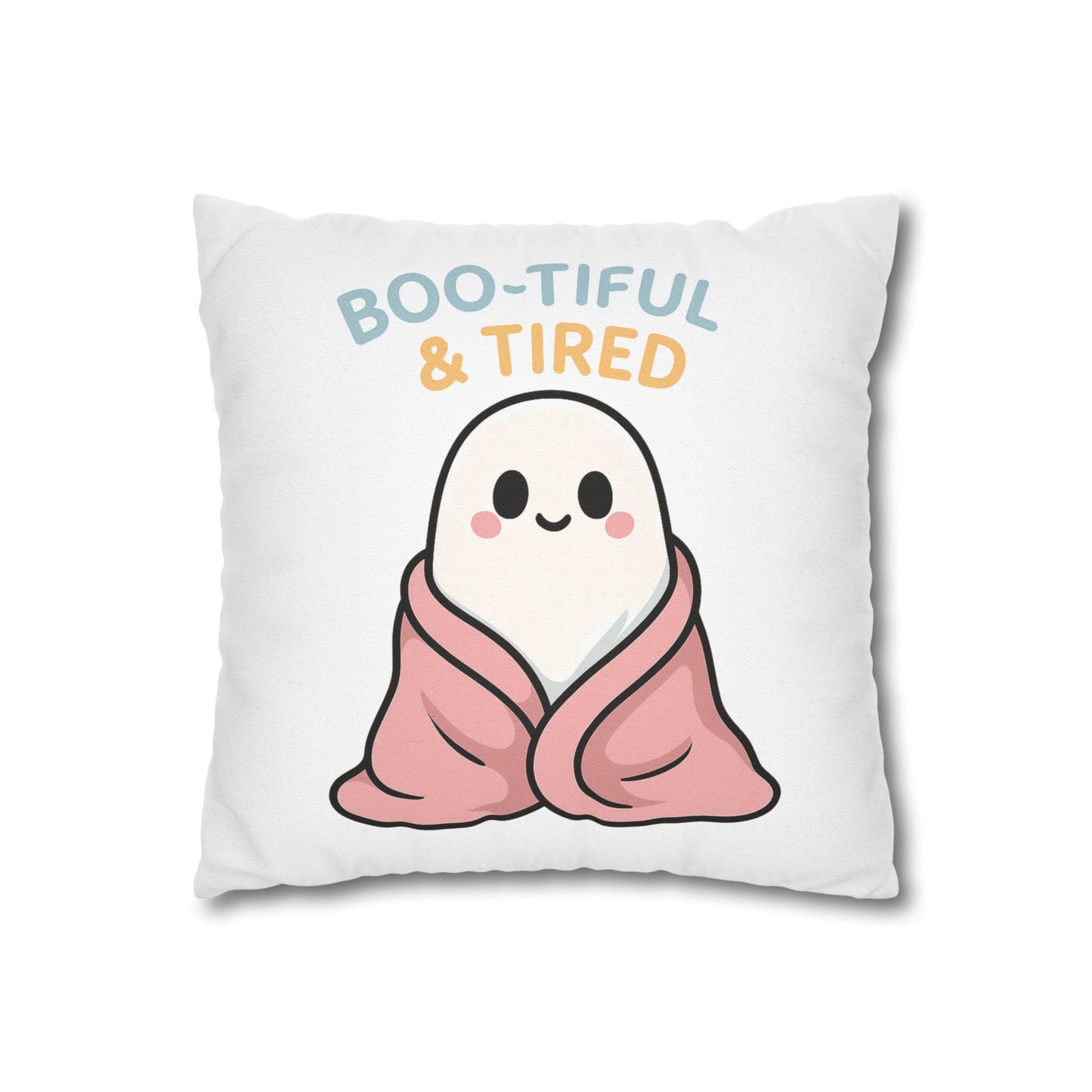 Boo-tiful & Tired Ghost Pillowcase, Halloween Home Decor