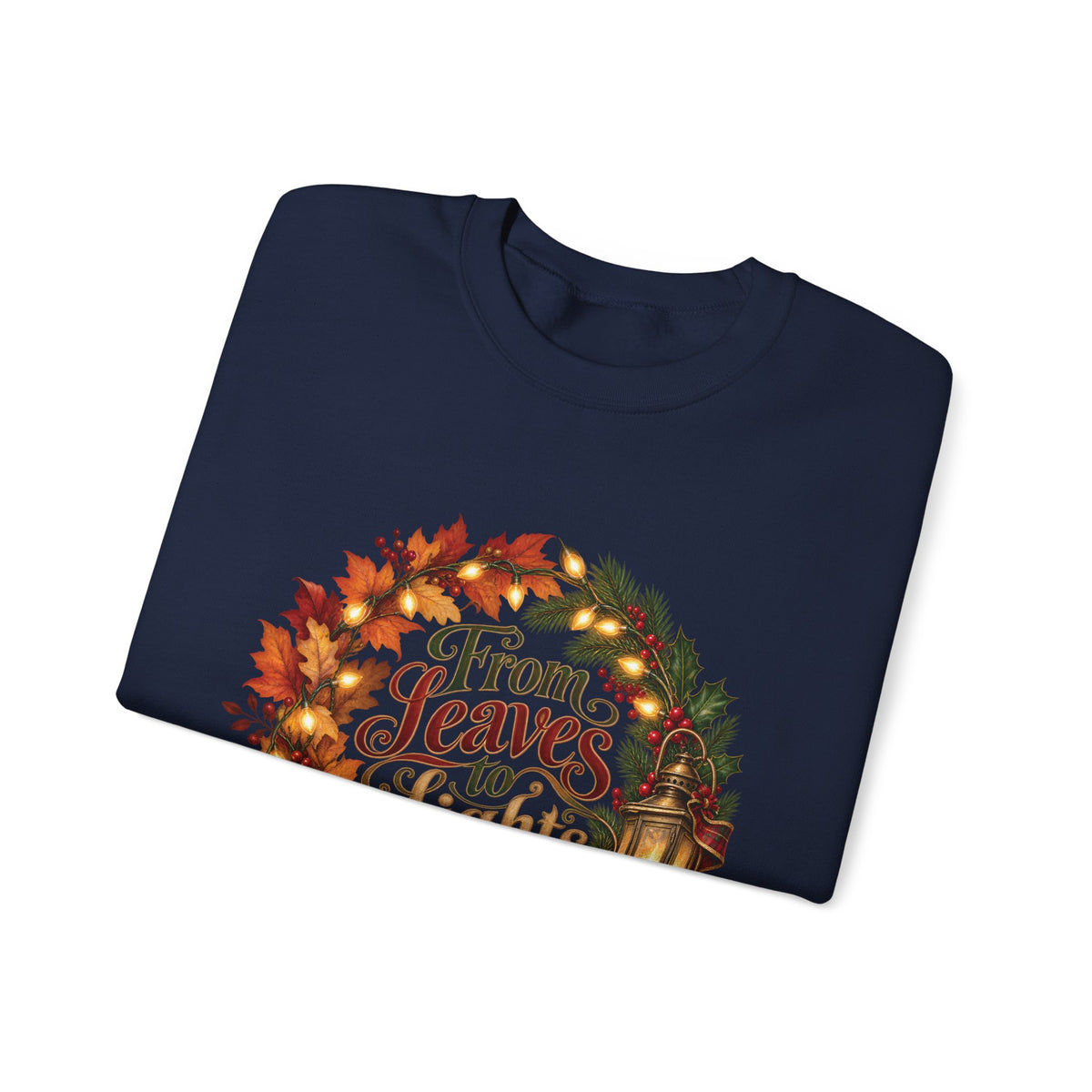 Christmas Crewneck Sweatshirt — "From Leaves to Lights" Autumn to Holiday Wreath Design