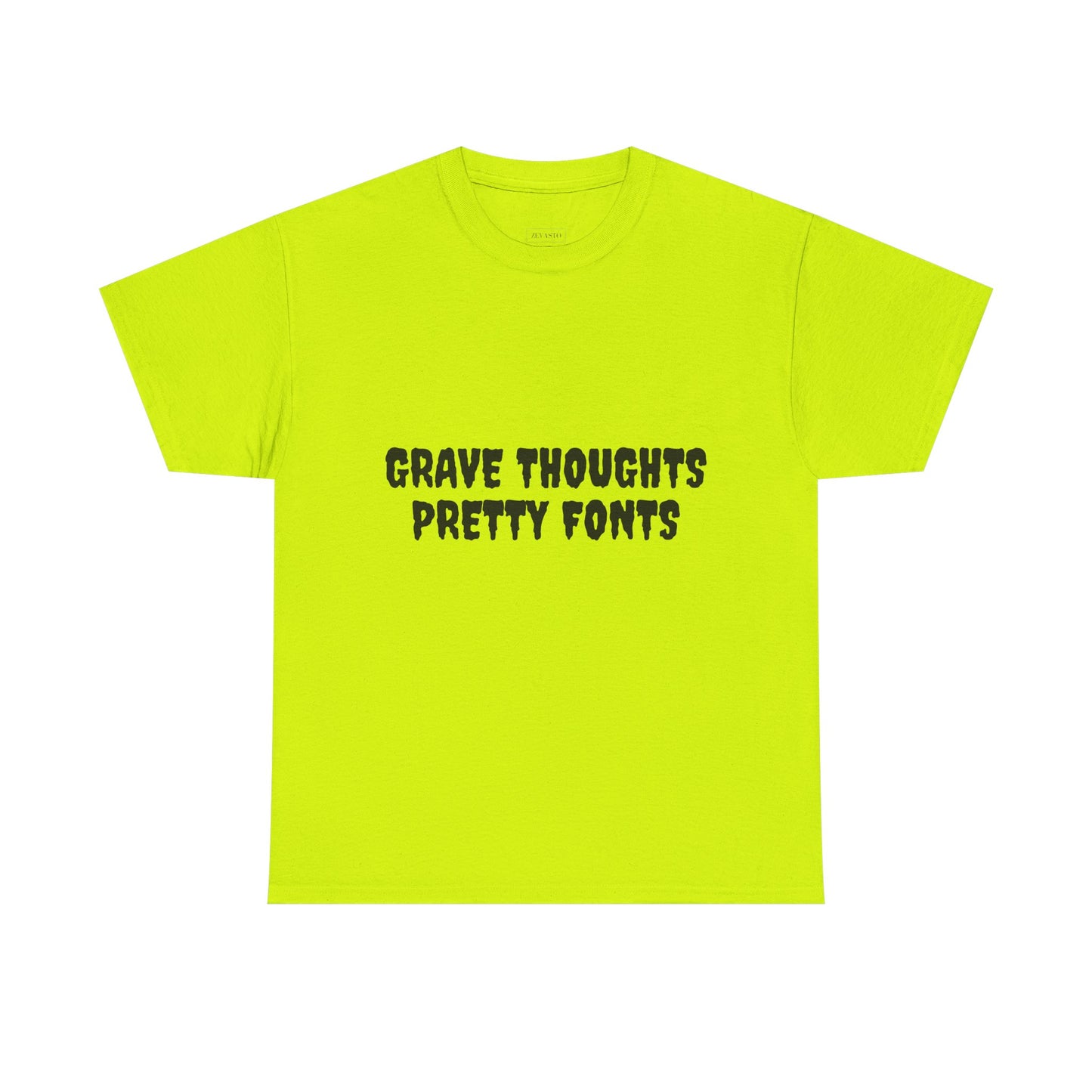 Grave Thoughts Pretty Fonts Tee | Unisex Heavy Cotton T-Shirt for Spooky Season