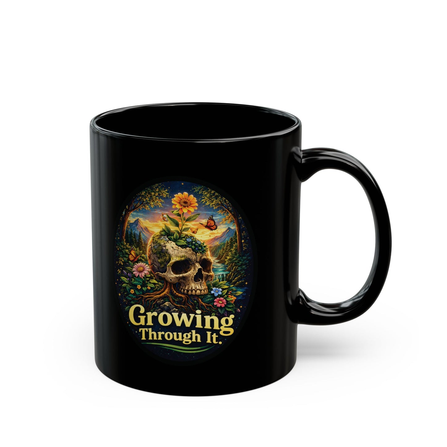 Growing Through It Black Mug – Earth Day Nature Skull Coffee Cup | Mental Growth & Healing Mug | Dark Botanical Aesthetic (11oz)