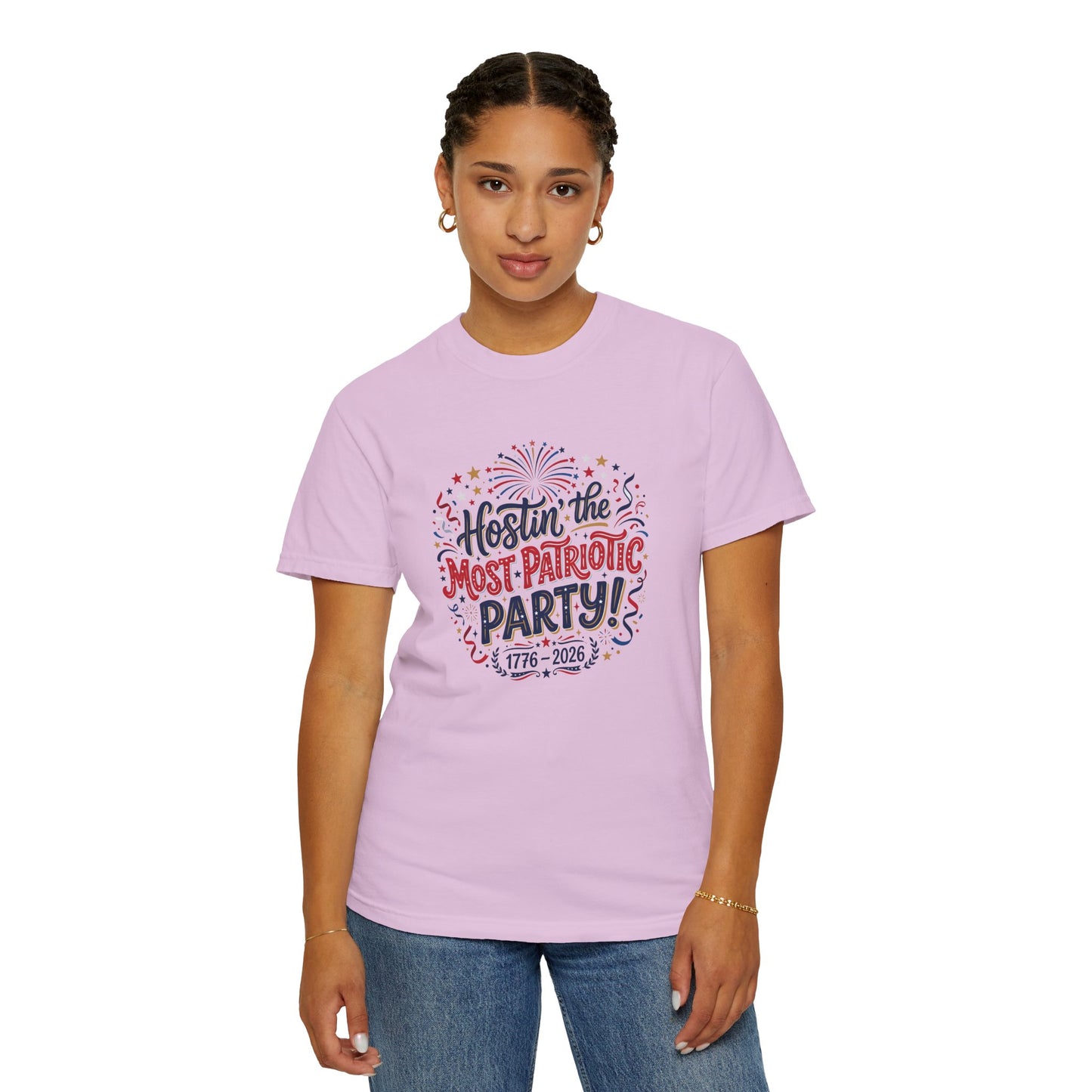 Patriotic 'Hostin' the Most Patriotic Party' T-Shirt, 4th of July Shirt, Independence Day Tee